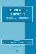 Linguistics in Britain: Personal Histories