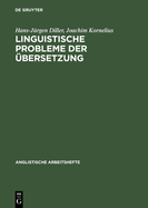 Linguistische Probleme Der bersetzung