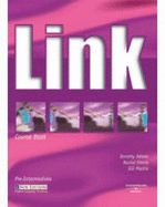 Link Pre-Intermediate Course Book: Course Book - Adams, Dorothy, and Finnie, Rachel, and Mackie, Gill