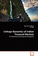 Linkage Dynamics of Indian Financial Markets