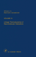 Linkage Thermodynamics of Macromolecular Interactions: Volume 51