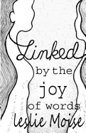 Linked by the Joy of Words