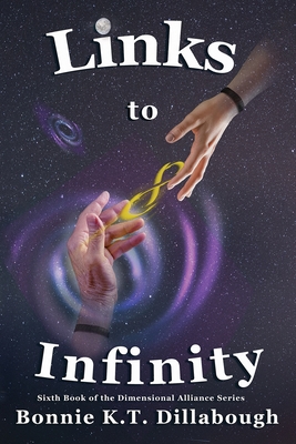 Links to Infinity - Dillabough, Bonnie K T, and McKenzie, Richard (Cover design by)