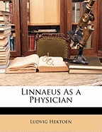 Linnaeus as a Physician