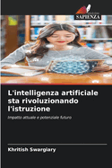 L'intelligenza artificiale sta rivoluzionando l'istruzione