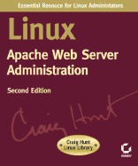 Linux Apache Web Server Administration - Aulds, Charles