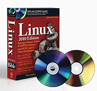 Linux Bible: Boot Up to Ubuntu, Fedora, KNOPPIX, Debian, openSUSE, and 13 Other Distributions