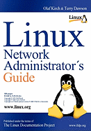 Linux Network Administrators Guide: 508 Pages