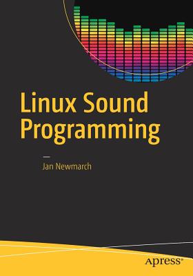 Linux Sound Programming - Newmarch, Jan