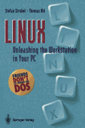 Linux: Unleashing the Workstation in Your PC