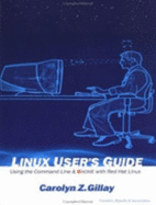 Linux User's Guide: Using the Command Line & Gnome with Red Hat Linux
