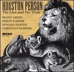 Lion and His Pride - Houston Person
