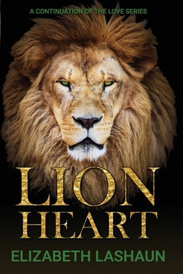 Lion Heart - Lashaun, Elizabeth