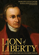 Lion of Liberty - Unger, Harlow Giles, and Hughes, William (Read by)