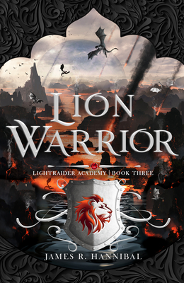 Lion Warrior: Volume 3 - Hannibal, James R