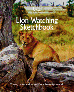 Lion Watching Sketchbook