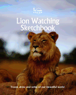 Lion Watching Sketchbook