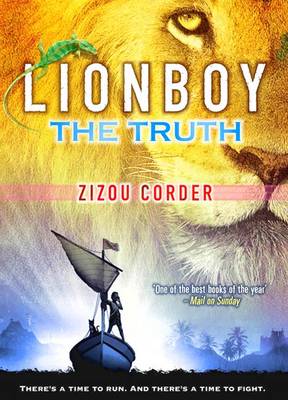 Lionboy: The Truth - Corder, Zizou