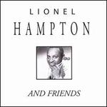 Lionel Hampton and Friends