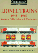 Lionel Trains, 1945-1969: Selected Variations