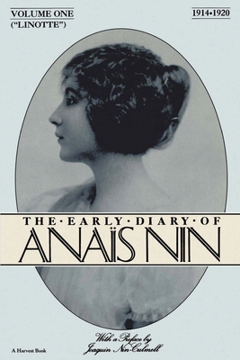Lionette: The Early Diary of Anais Nin 1914-1920 - Nin, Anas