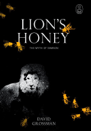 Lion's Honey: The Myth of Samson (Myths Series)