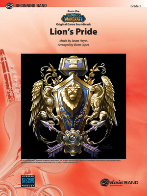 Lion's Pride (from the World of Warcraft Original Game Soundtrack): Conductor Score & Parts - Hayes, Jason (Composer), and Lpez, Victor (Composer)