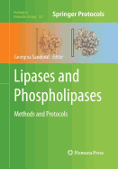 Lipases and Phospholipases: Methods and Protocols