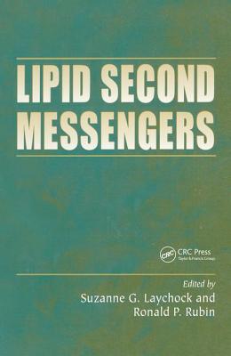 Lipid Second Messengers - Rubin, Ronald P (Editor)