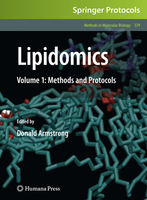 Lipidomics: Volume 1: Methods and Protocols - Armstrong, Donald (Editor)