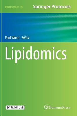 Lipidomics - Wood, Paul (Editor)