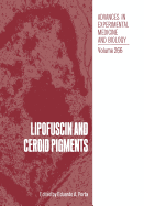 Lipofuscin and Ceroid Pigments