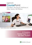 Lippincott Coursepoint+ for Miller's Nursing for Wellness in Older Adults