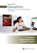 Lippincott Coursepoint for Porth's Pathophysiology: Concepts of Altered Health States