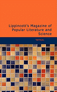 Lippincott's Magazine of Popular Literature and Science