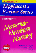 Lippincott's Review Series: Maternal-Newborn Nursing