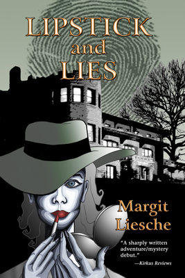 Lipstick and Lies: A Pucci Lewis Mystery - Liesche, Margit