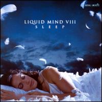 Liquid Mind VIII: Sleep - Liquid Mind