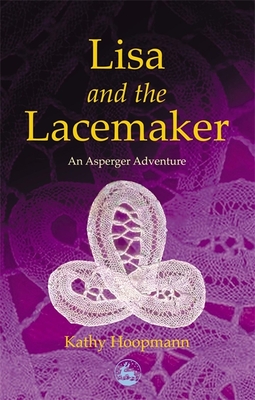 Lisa and the Lacemaker - Hoopmann, Kathy