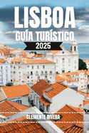 Lisboa Gu?a Tur?stico: Revelando las gemas ocultas y los lugares locales de la ciudad