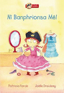 Lisin- Na Banphrionsai Bandearga - Forde, Patricia, and Dreidemy, Joelle (Illustrator)