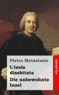 L'Isola Disabitata / Die Unbewohnte Insel: Italienisch - Deutsch