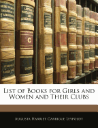 List of Books for Girls and Women and Their Clubs