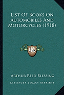 List of Books on Automobiles and Motorcycles (1918)