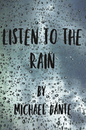 Listen to the Rain (hardback)