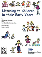 Listening to Children in Their Early Years