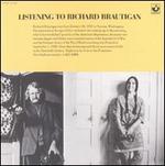 Listening to Richard Brautigan - Richard Brautigan