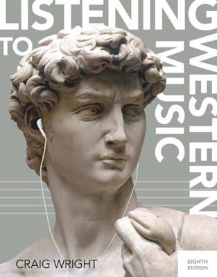 Listening to Western Music (with Download, 1 Term (6 Months) Printed Access Card) - Wright, Craig