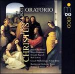 Liszt: Christus Oratorio - Birgit Remmert (alto); Christoph Anselm Noll (organ); Donald Kaasch (tenor); Franziska Hirzel (soprano);...