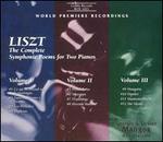 Liszt: The Complete Symphonic Poems for Two Pianos